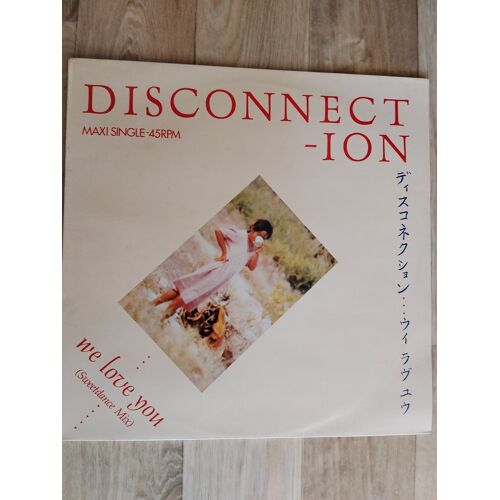 Disconnection - We Love You - Maxi 45t - Disco - Funk