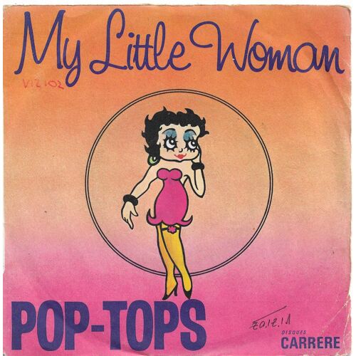 Pop-Tops (José Lipiani, Alberto Vega, Ignacio Pérez, Julián Luis Angulo, Enrique Gómez, Ray Gómez, Phil Trim) : My Little Woman ( B. Lauzi, D. Baldan, P. Trim) 4'29 / Girl, What'S On Your Mind ? 3'20
