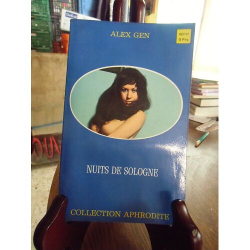 Nuits De Sologne - Alex Gen - Collection Aphrodite