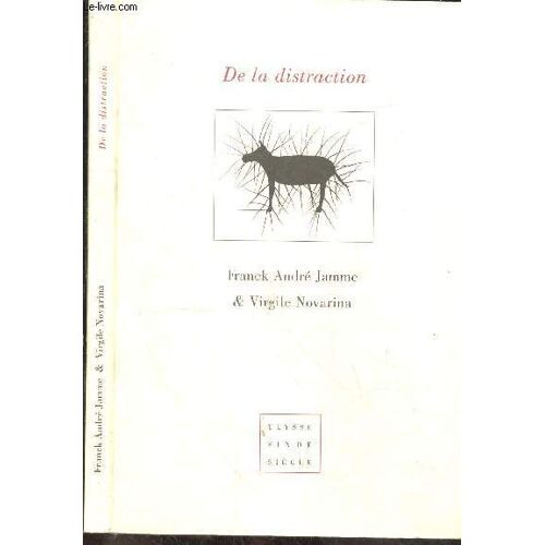 De La Distraction - Collection Ulysse Fin De Siecle