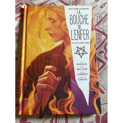 Buffy La Bouche De L’Enfer 