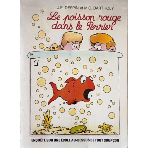 Le Poisson Rouge Dans Le Perrier