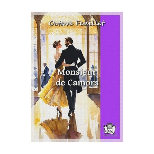 Monsieur De Camors