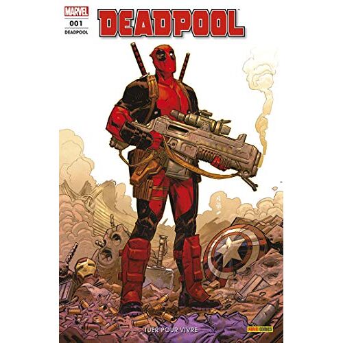 Deadpool # 1 / 001 ( Février 2019 ) : " Tuer Pour Vivre " ( Deadpool - Spider-Man / Deadpool - Domino )