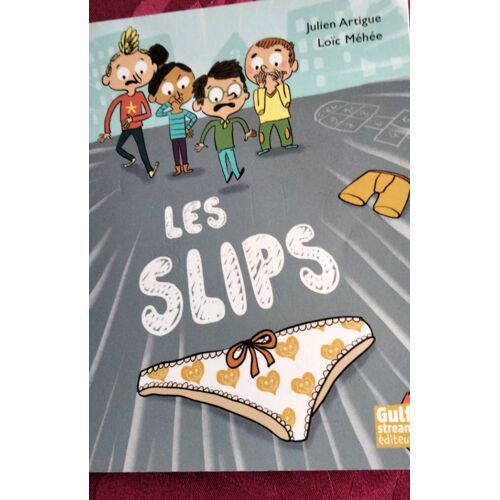 Les Slips Premiers Romans 7+ Loic Mèhee
