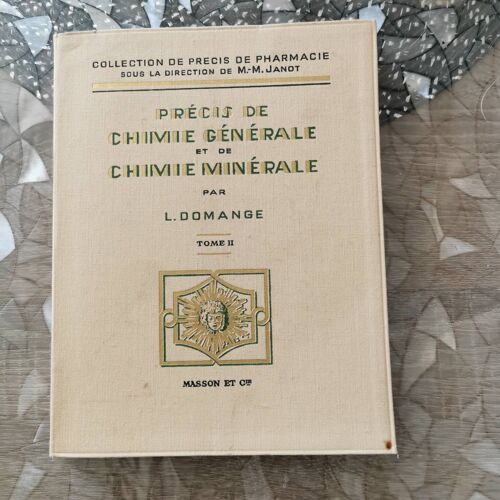 Précis De Chimie Générale Et De Chimie Minérale Tome 2.