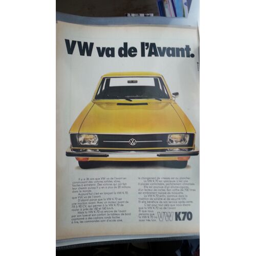 Publicité Papier: Volkswagen K70, Parue Dans La Presse En 1972