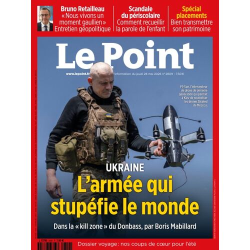 Le Point 2809 : Ukraine, L'Armée Qui Stupéfie Le Monde