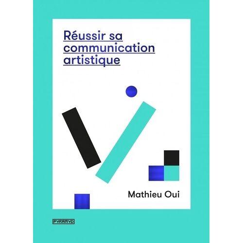 Réussir Sa Communication Artistique