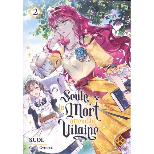 Seule La Mort Attend La Vilaine - Tome 2