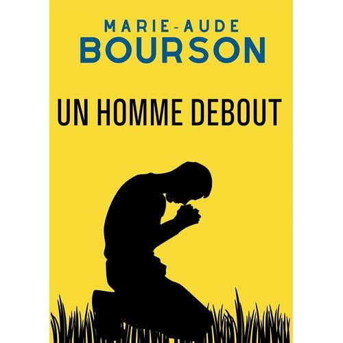 Un Homme Debout