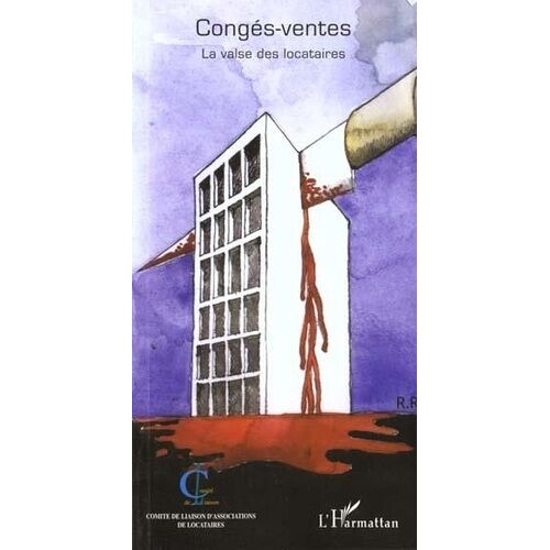Congés-Ventes - La Valse Des Locataires