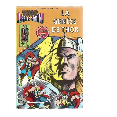 Thor, Le Fils D'Odin # 1 ( 1er Trimestre 1979 ) : " La Genèse De Thor " ( Thor - The Avengers )