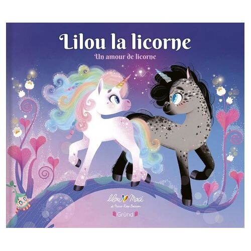 Lilou La Licorne - Un Amour De Licorne
