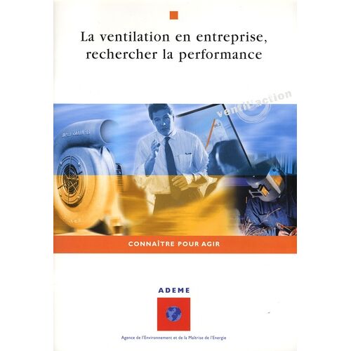 La Ventilation En Entreprise, Rechercher La Performance