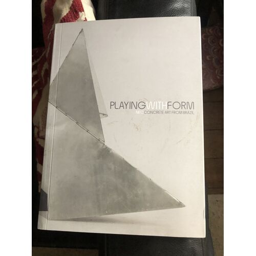 Playing With  Format: Neo Concrete Artfrom Brazil