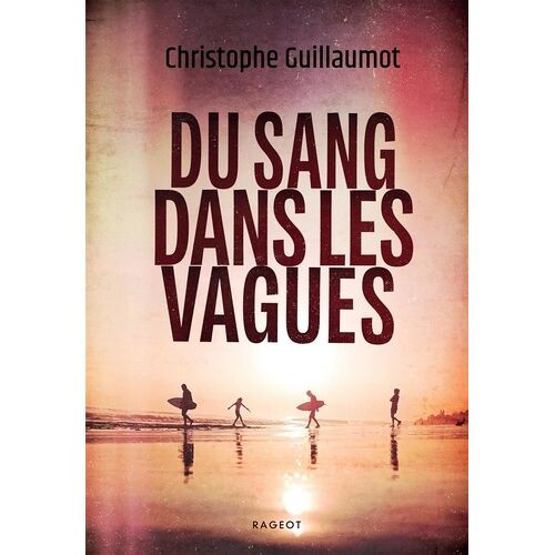 Du Sang Dans Les Vagues
