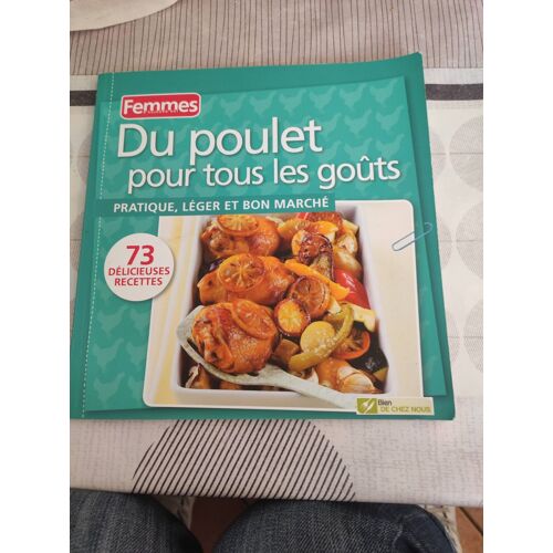 Du Poulet Pour Tous Les Goûts