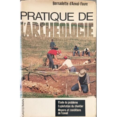 Pratique De L'archéologie