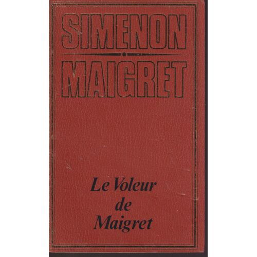 "Le Voleur De Maigret", Georges Simenon, Edito, Sd