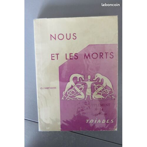 Nous Et Les Morts Par O.J. Hartmann