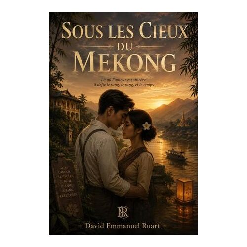 Sous Les Cieux Du Mekong