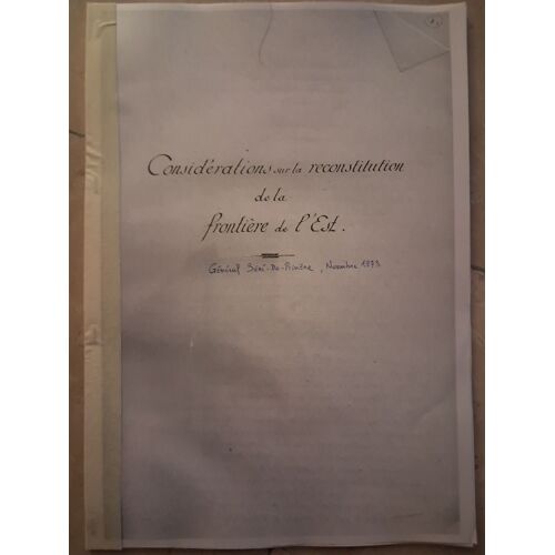 Considérations Sur La Reconstitution De La Frontière De L'Est (Séré-De-Rivières, 1873, Fortifications)