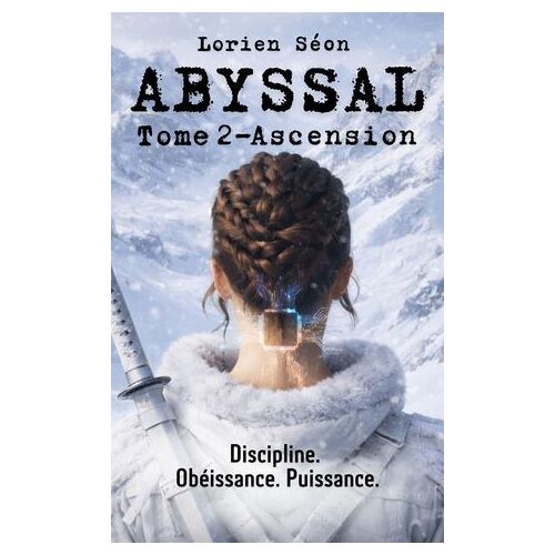 Abyssal - Tome 2 : Ascension
