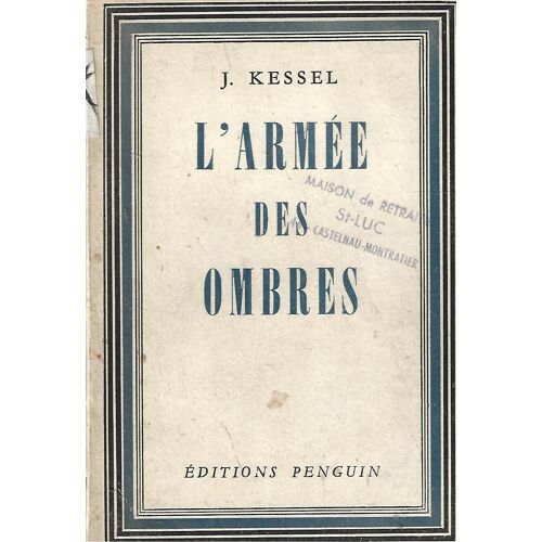 L'Armée Des Ombres Kessel