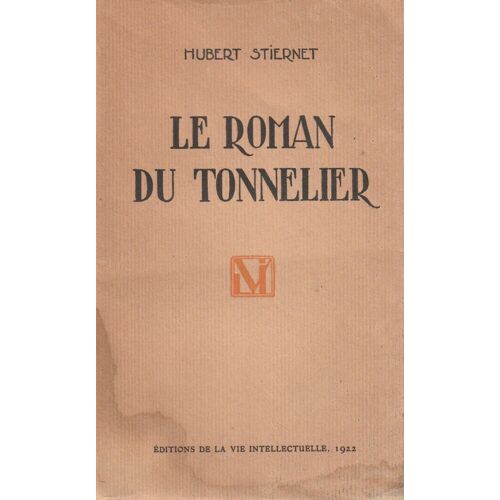 Le Roman Du Tonnelier - Hubert Stiernet.