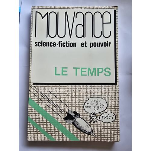 Le Temps - Mouvance