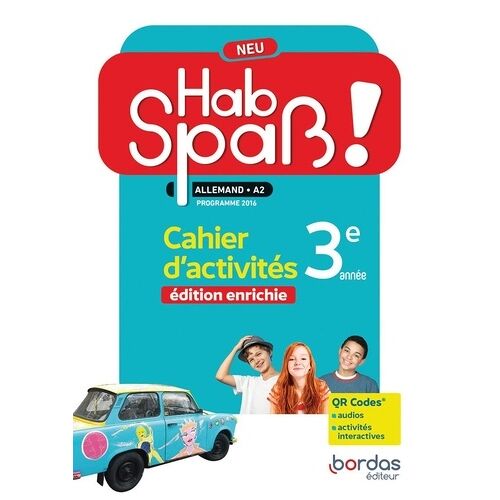 Allemand 3e A2 Hab Spass ! Neu - Cahier D'activités