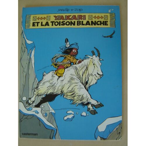 Album Bd // Derib + Job* Yakari Et La Toison Blanche *N°11 *Casterman 1985