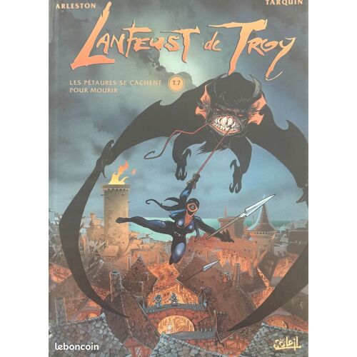 Lanfeust De Troy - Tome 7 Les Pétaures Se Cachent Pour Mourir - Eo