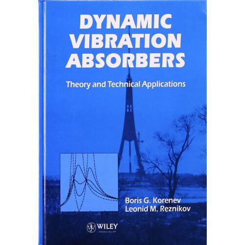 Dynamic Vibration Absorbers - B. G. Korenev & L. M. Reznikov