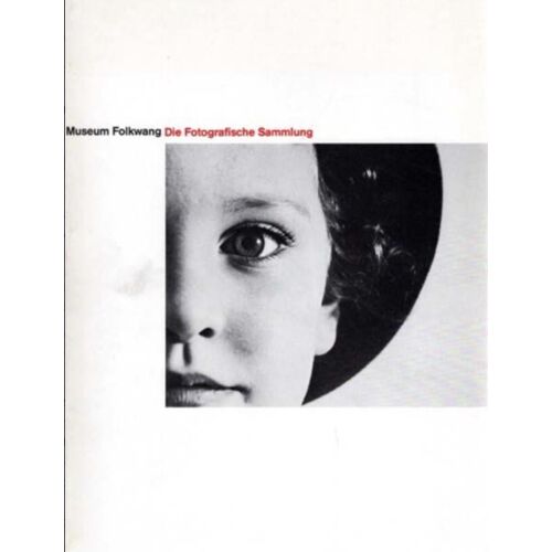 Museum Folkwang: Die Fotografische Sammlung 1983