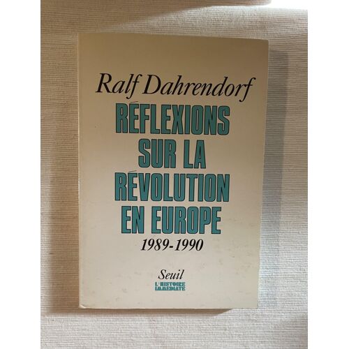 Réflexions Sur La Révolution En Europe - 1989-1990