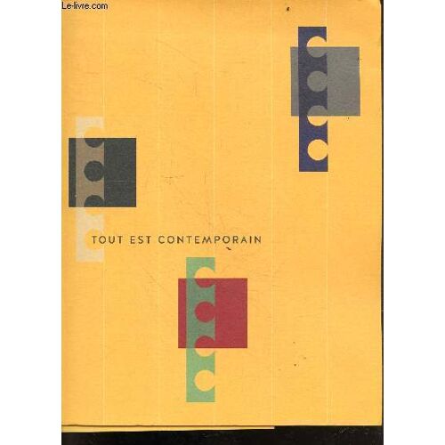 Catalogue Tout Est Contemporain - Prunier Jean-Emmanuel