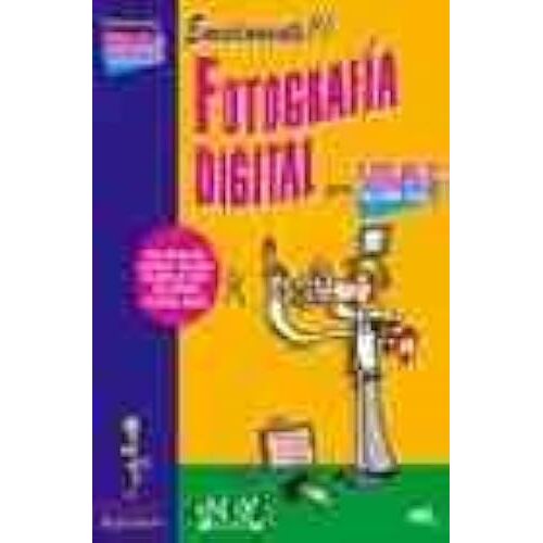 Fotografia Digital / Digital Photography (Informatica Para Torpes / Informatics For Dummies) (Spanish Edition)