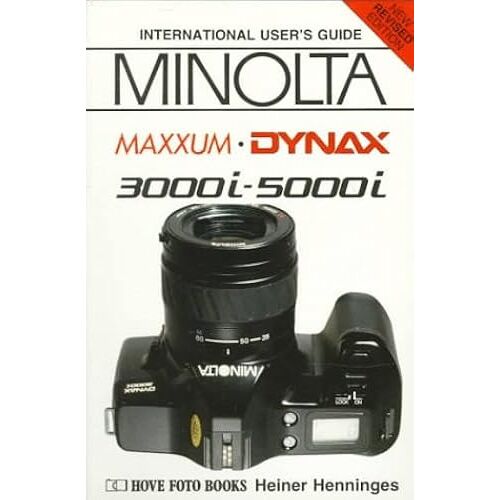 Minolta Dynax/Maxxum 3000i-5000i: In U.S.A. Maxxum 3000i-5000i (Hove User's Guide)