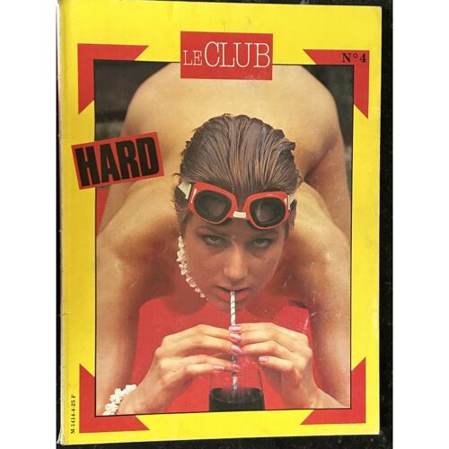 Le Club Hard 1986 - Les Plus Belles Filles Du Mois Charme Erotique - 68 Pages