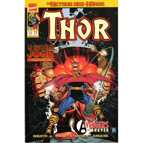 Le Retour Des Héros : Thor # 17 ( Novembre 2000 ) : " Le Huitième Jour : Chapitre Un " - Thor - Avengers Forever )