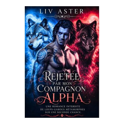 Rejetée Par Mon Compagnon Alpha