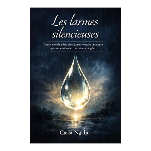 Les Larmes Silencieuses