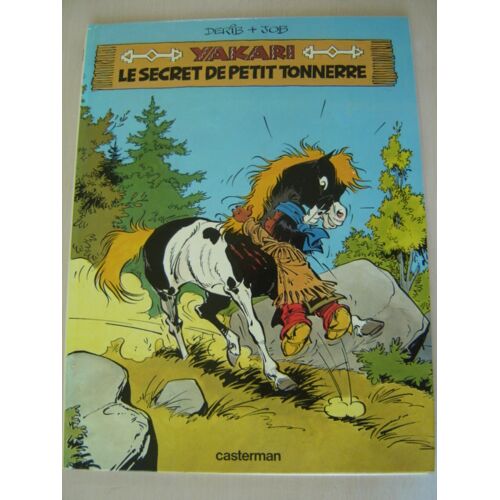 Album Bd // Yakari ,Le Secret De Petit Tonnerre "N°6 *Casterman 1981