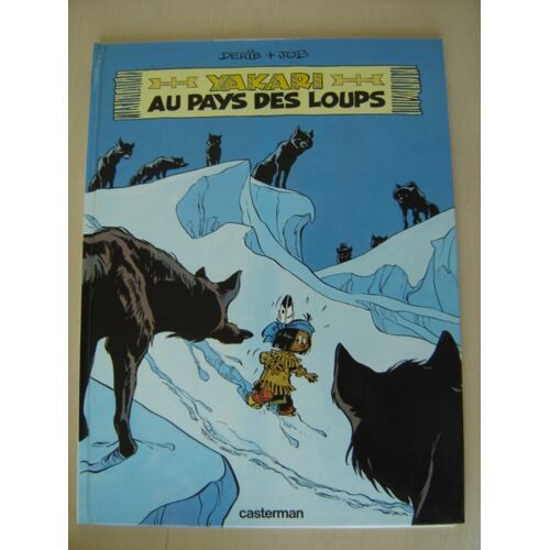 Album Bd // Derib + Job "Yakari Au Pays Des Loups" N° 8 *Casterman 1983