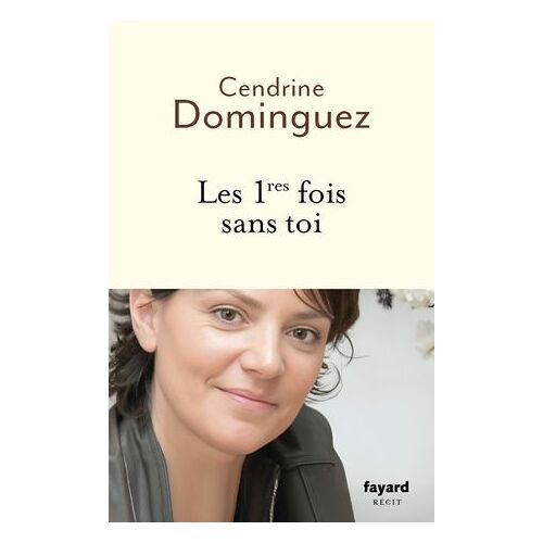 Les 1res Fois Sans Toi