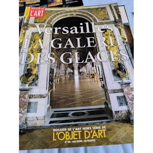 Revue Dossier De L'Art Versailles La Galerie Des Glaces