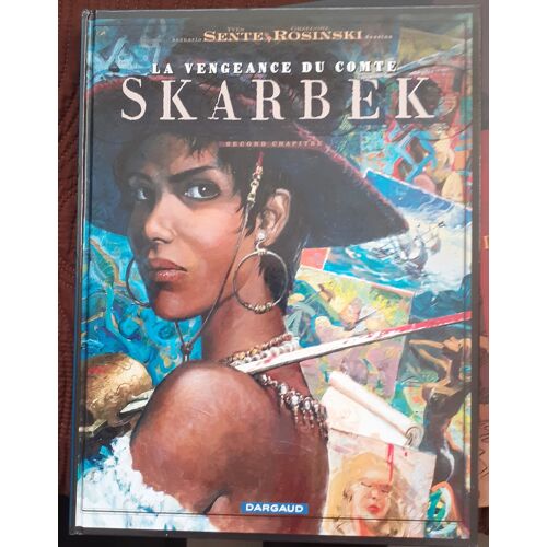 La Vengeance Du Comte Skarbek Les 2 Tomes- Rosinski, Sente-Bd