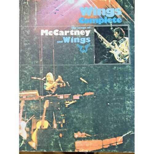 Wings Complète The Songs Of Mccartney And Wings Songs Book